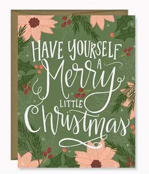  Card- Have Yourself a Merry Little  Christmas