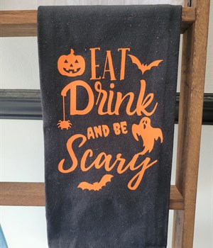 Eat, Drink and Be Scary towel